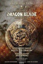 Watch Dragon Blade Movie2k