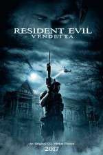 Watch Resident Evil: Vendetta Movie2k