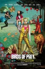 Watch Birds of Prey: And the Fantabulous Emancipation of One Harley Quinn Movie2k