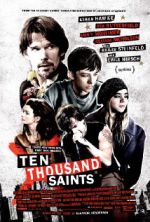 Watch Ten Thousand Saints Movie2k