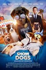 Watch Show Dogs Movie2k