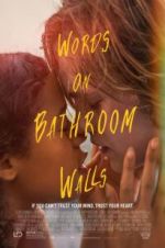 Watch Words on Bathroom Walls Movie2k