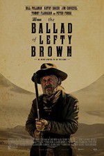 Watch The Ballad of Lefty Brown Movie2k