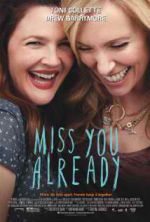 Watch Miss You Already Movie2k