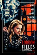 Watch London Fields Movie2k