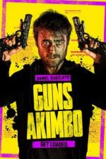 Watch Guns Akimbo Movie2k