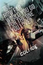 Watch Collide Movie2k