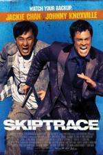 Watch Skiptrace Movie2k