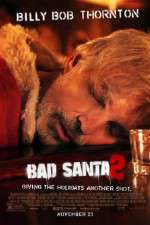 Watch Bad Santa 2 Movie2k