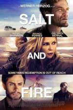 Watch Salt and Fire Movie2k