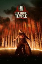 28 Years Later: The Bone Temple movie2k