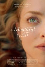 Watch A Mouthful of Air Movie2k