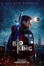 Watch The Kid Who Would Be King Movie2k