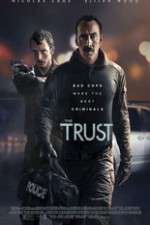 Watch The Trust Movie2k