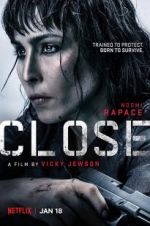Watch Close Movie2k