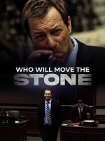 Watch Who Will Move the Stone Movie2k