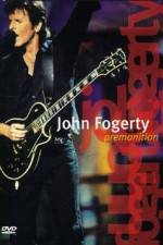 Watch John Fogerty Premonition Concert Movie2k