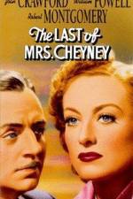 Watch The Last of Mrs Cheyney Movie2k