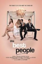 Watch The Best People Movie2k