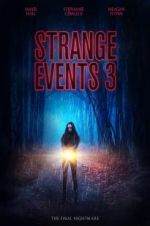 Watch Strange Events 3 Movie2k