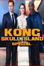 Watch Kong: Skull Island Special Movie2k