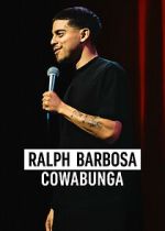 Watch Ralph Barbosa: Cowabunga Movie2k