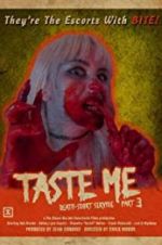 Watch Taste Me: Death-scort Service Part 3 Movie2k