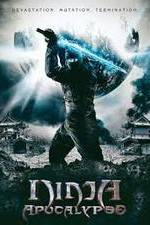 Watch Ninja Apocalypse Movie2k