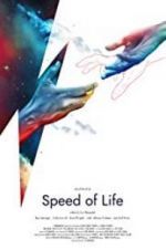 Watch Speed of Life Movie2k