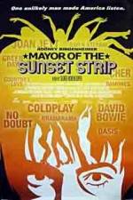 Watch Mayor of the Sunset Strip Movie2k