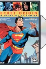 Watch Secret Origin The Story of DC Comics Movie2k