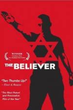 Watch The Believer Movie2k