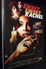 Watch Sweet, Sweet Rachel Movie2k