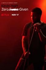 Watch Kevin Hart: Zero F**ks Given Movie2k