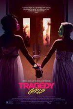 Watch Tragedy Girls Movie2k