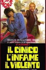 Watch Il cinico l'infame il violento Movie2k