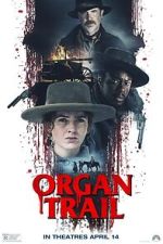 Watch Organ Trail Movie2k