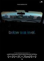 Watch Below Sea Level Movie2k