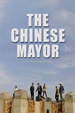 Watch The Chinese Mayor Movie2k