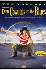 Watch Even Cowgirls Get the Blues Movie2k