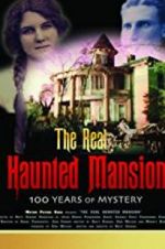 Watch The Real Haunted Mansion Movie2k