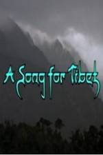 Watch A Song for Tibet Movie2k