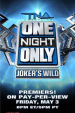 Watch TNA One Night Only Jokers Movie2k