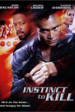 Watch Instinct to Kill Movie2k