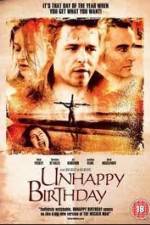 Watch Unhappy Birthday Movie2k