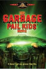 Watch The Garbage Pail Kids Movie Movie2k