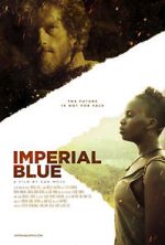 Watch Imperial Blue Movie2k