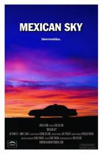 Watch Mexican Sky Movie2k