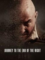 Watch Journey to the End of the Night Movie2k