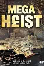 Watch Mega Heist Movie2k